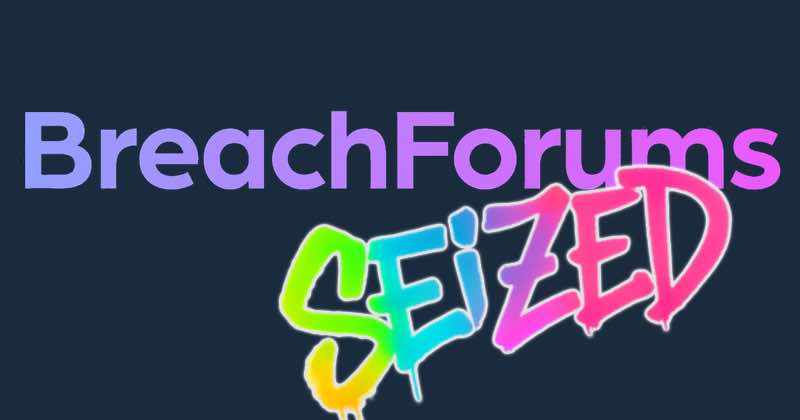 BreachForums seized, but hackers say they will still leak Salesforce data 