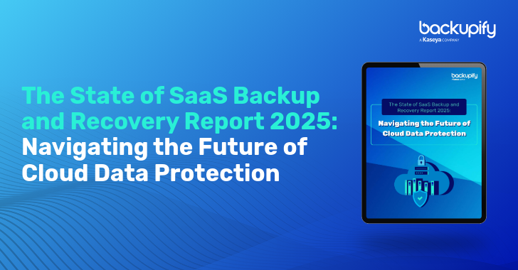 2025 State of SaaS Backup and Recovery Report 