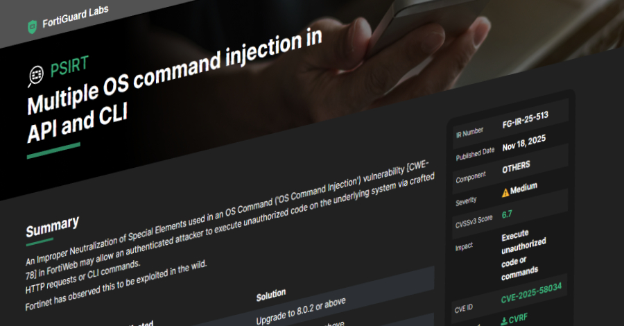 Fortinet Warns of New FortiWeb CVE-2025-58034 Vulnerability Exploited in the Wild 