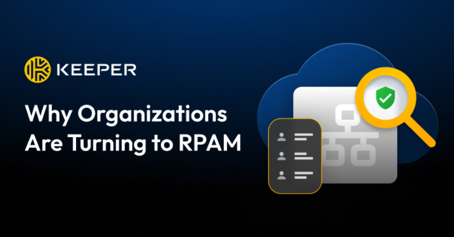 Why Organizations Are Turning to RPAM 